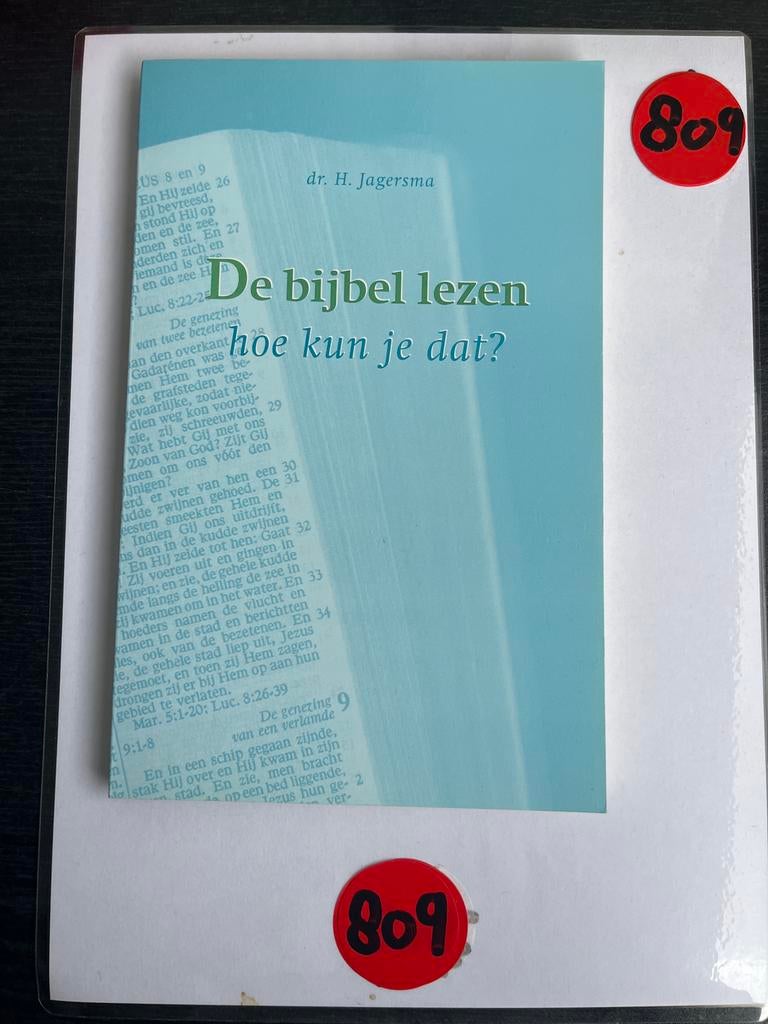 De Bijbel Lezen: Hoe Kun Je Dat? door Dr. H. Jagersma, Boeken, Ophalen of Verzenden, Zo goed als nieuw, Christendom | Protestants