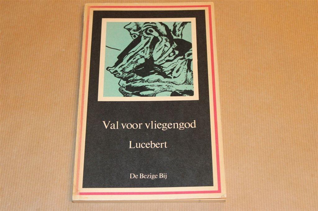 Val voor Vliegengod — Lucebert [2e dr 1979], Boeken, Gedichten en Poëzie, Ophalen of Verzenden, Gelezen