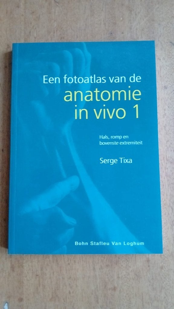 Een fotoatlas van de anatomie in vivo 1 en 2, Boeken, Serge Tixa, Nieuw, Beta, HBO