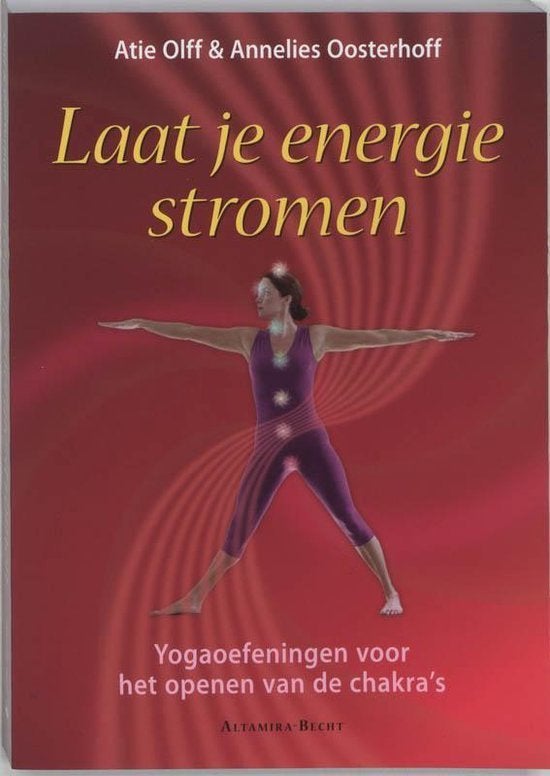 laat je energie stromen - Atie Olff & Annelies Oosterhoff, Boeken, Ophalen of Verzenden, Zo goed als nieuw, Spiritualiteit algemeen
