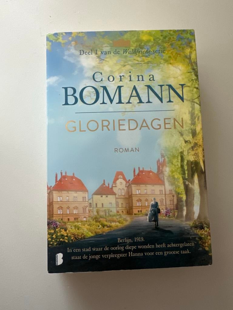 Gloriedagen - Corina Bomann (Deel 1 Waldfriede-serie), Ophalen of Verzenden, Gelezen, Europa overig