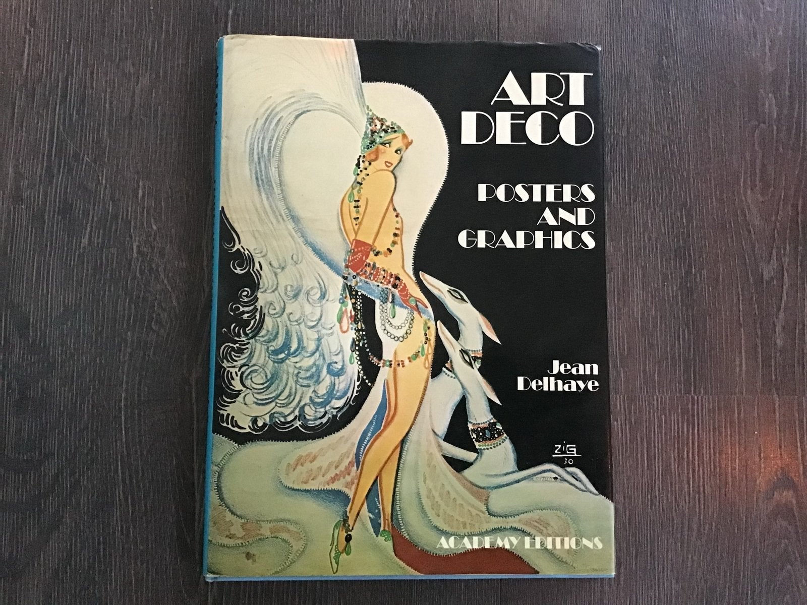 Art Deco Posters and Graphics - Jean Delhave, Ophalen of Verzenden, Gelezen, Grafische vormgeving