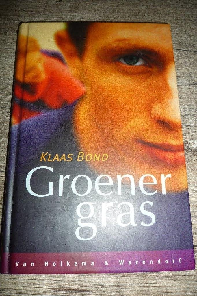 Groener gras, Ophalen, Zo goed als nieuw, Klaas Bond