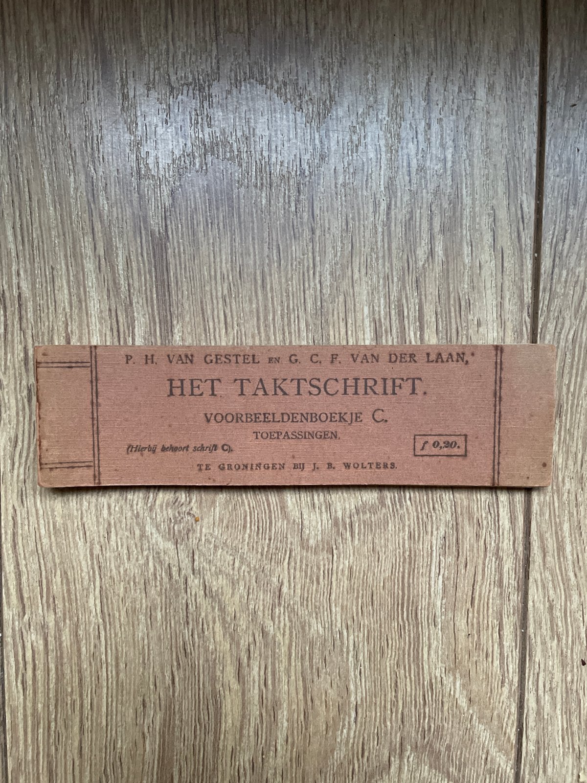 Het Taktschrift - Voorbeeldenboekje C (oud schoolboekje), Ophalen of Verzenden, Gelezen, Niet van toepassing