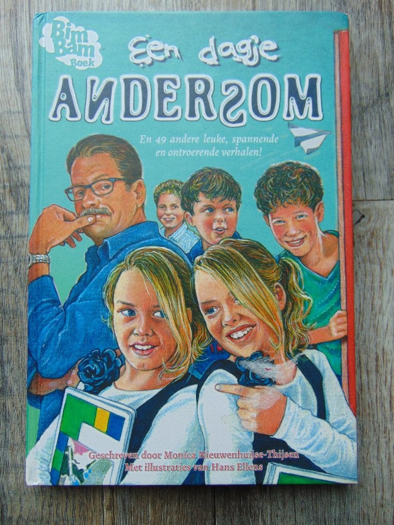 Een dagje andersom - BimBam boek hardcover 50 verhalen, Ophalen of Verzenden, Zo goed als nieuw, Monica Nieuwenhuijse-Thijsen