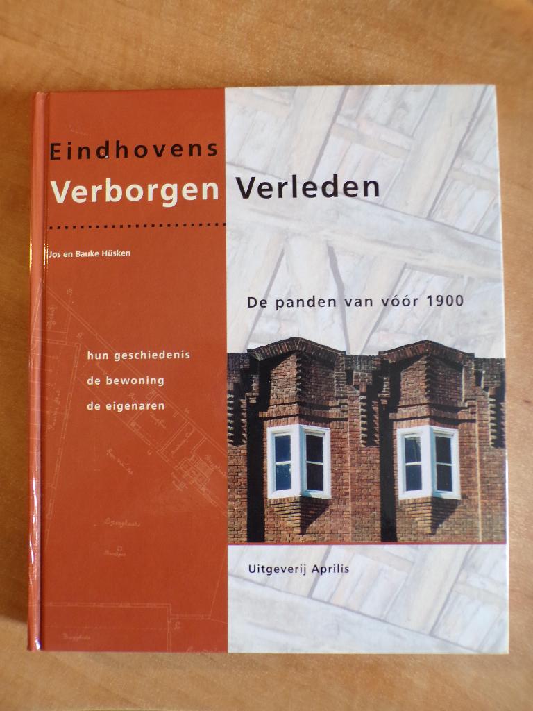 panden centrum Eindhoven van voor 1900, bouwhistorie, Hüsken, Ophalen of Verzenden, Zo goed als nieuw, Jos en Bauke Hüsken