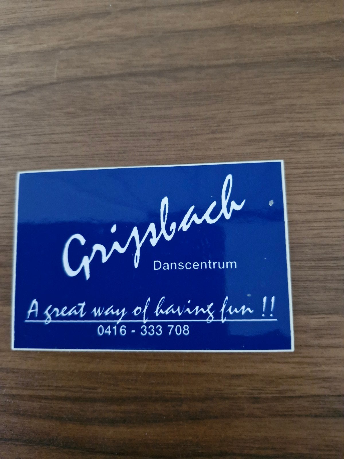 9570 Grijpsbach Danscentrum Sticker - "A great way of having, Ophalen of Verzenden, Nieuw, Bedrijf of Vereniging