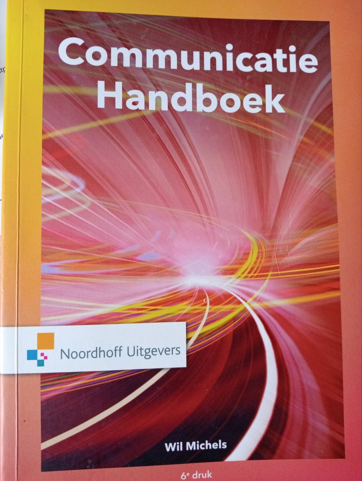 Wil Michels - Communicatie handboek, Boeken, Wil Michels, Ophalen of Verzenden, Management, Zo goed als nieuw