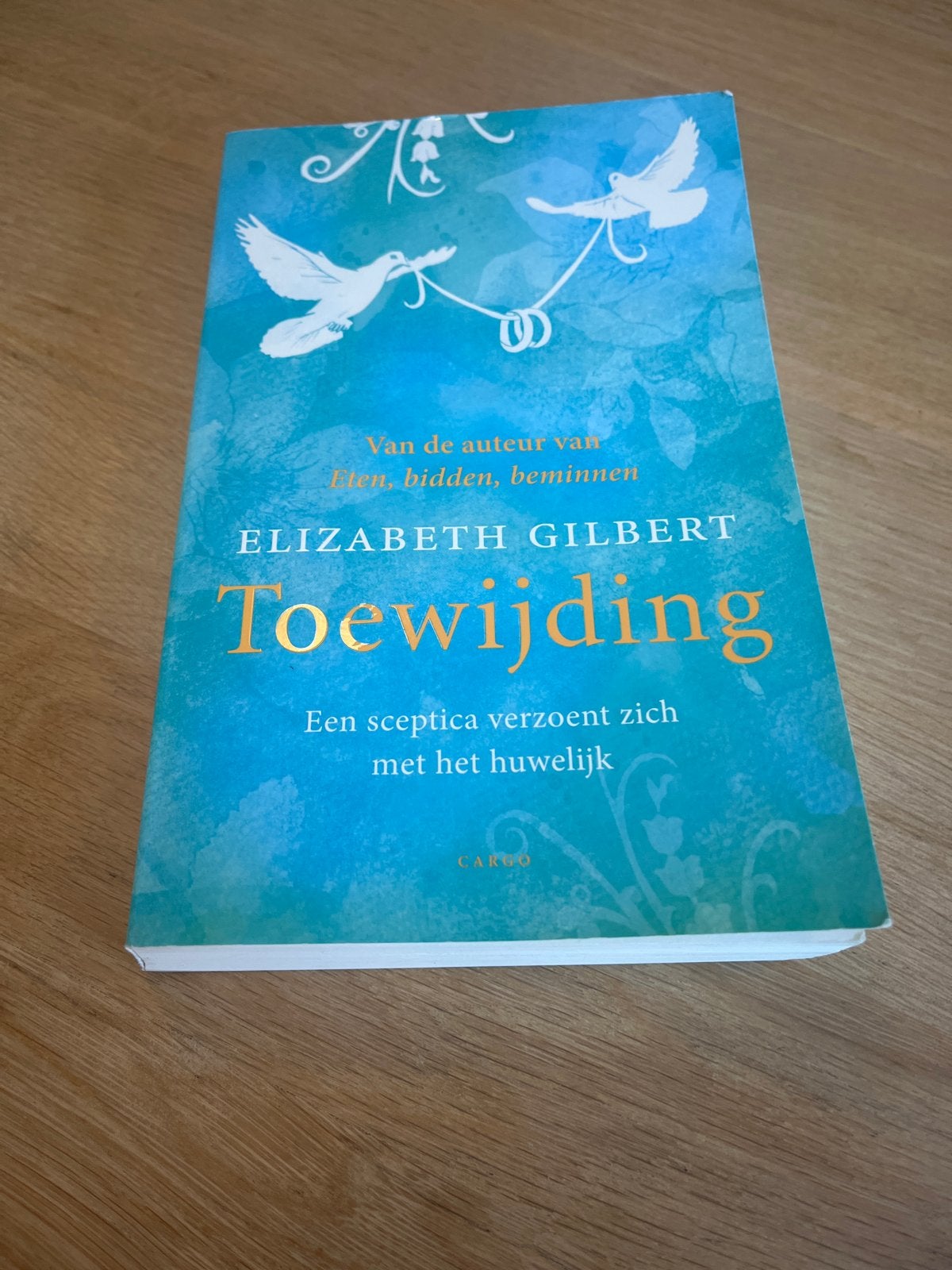 Toewijding - Elizabeth Gilbert (Gelezen, goede staat), Ophalen of Verzenden, Gelezen