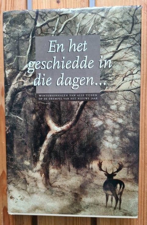 En het geschiedde in die dagen... winterverhalen, Ophalen of Verzenden, Gelezen, Fictie algemeen