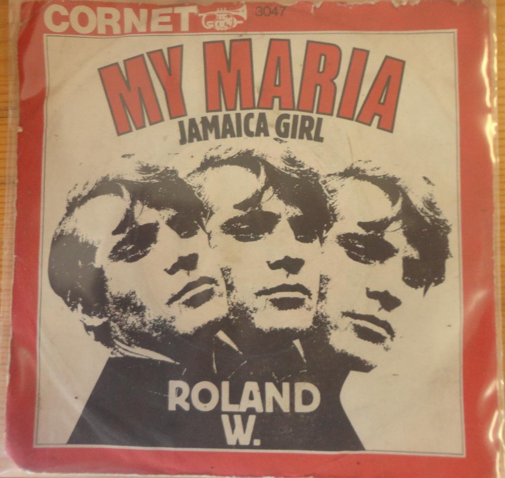 Roland W > My Maria, Gebruikt, 7 inch, Single, Ophalen of Verzenden