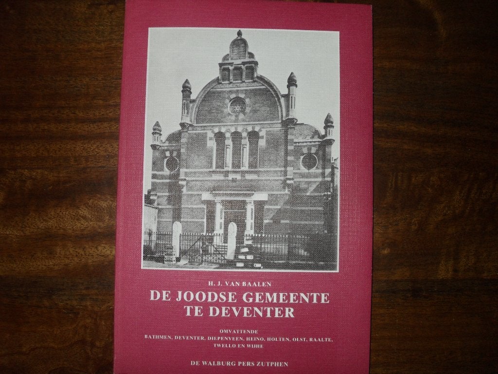 BOEK van BAALEN-DE JOODSE GEMEENTE TE DEVENTER., 19e eeuw, H.J.van Baalen., Ophalen of Verzenden, Zo goed als nieuw