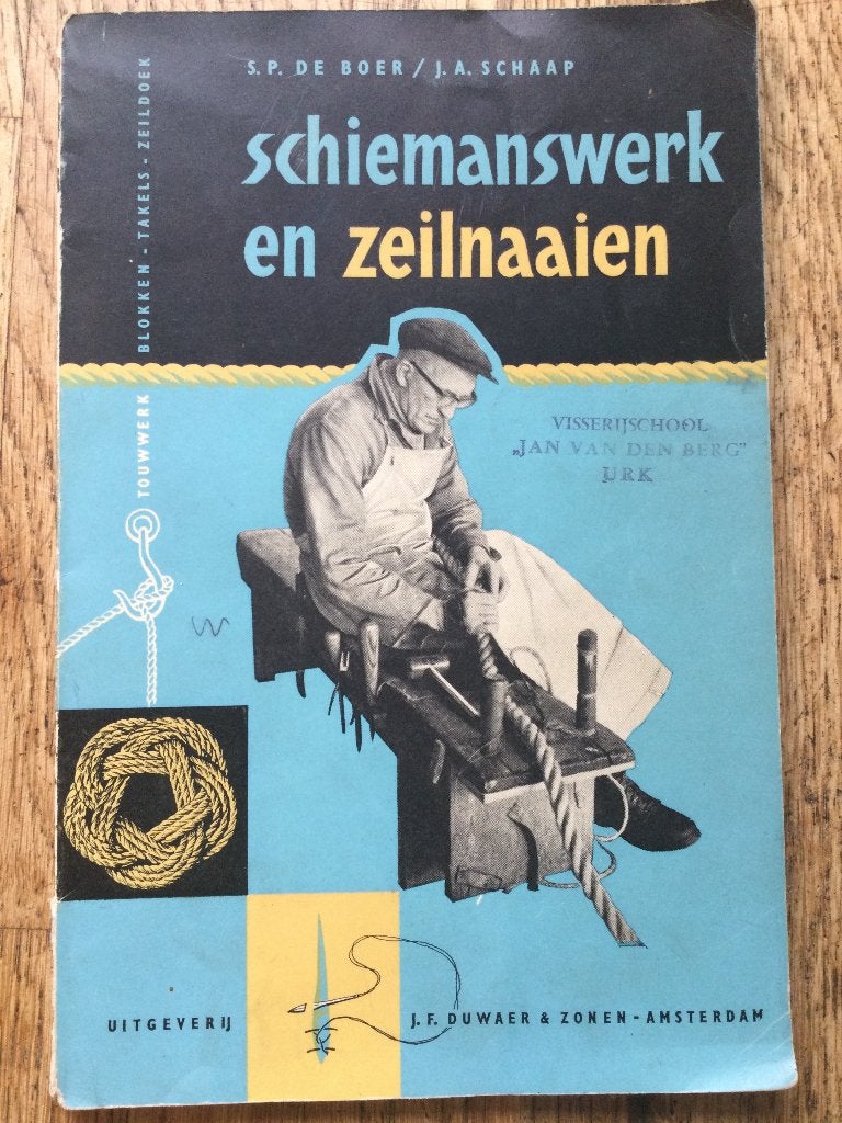 Schiemanswerk en zeilnaaien, Boeken, Ophalen of Verzenden, Gelezen, Overige onderwerpen
