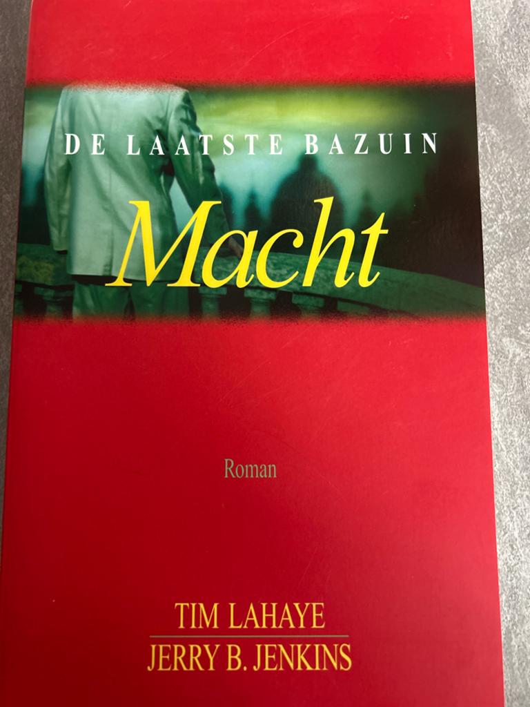 De Laatste Bazuin - Macht (Roman) - Tim LaHaye, Ophalen of Verzenden, Zo goed als nieuw, Overige onderwerpen