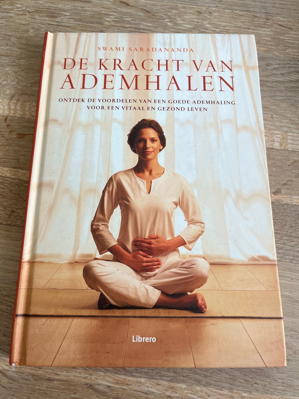 De Kracht van Ademhalen - Swami Saradananda, Boeken, Ophalen of Verzenden, Zo goed als nieuw, Gezondheid en Conditie