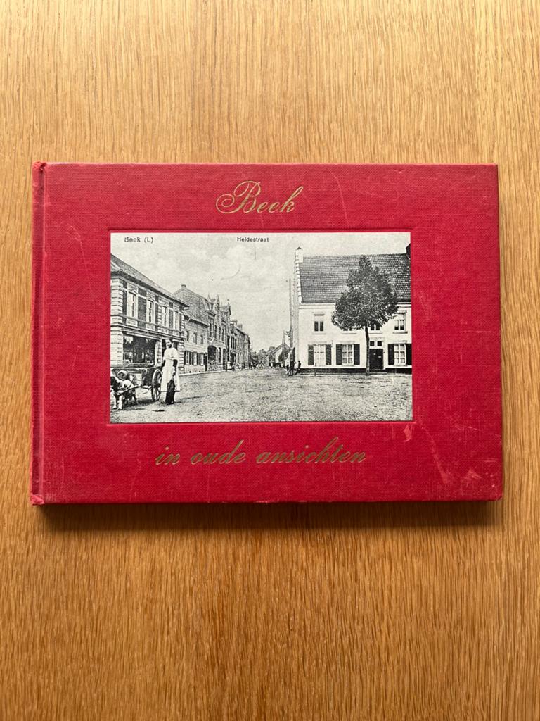 Beek in oude ansichten - 1971, Ophalen of Verzenden, 20e eeuw of later, Gelezen