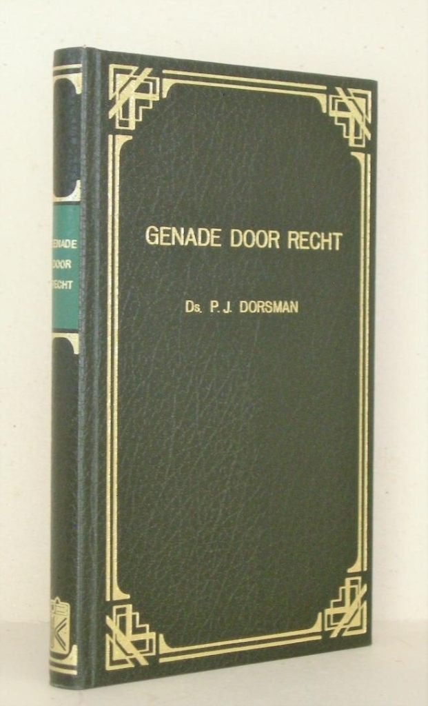 Ds. P.J. Dorsman: Genade door recht., Ophalen of Verzenden, Gelezen, Ds. P.J. Dorsman, Christendom | Protestants