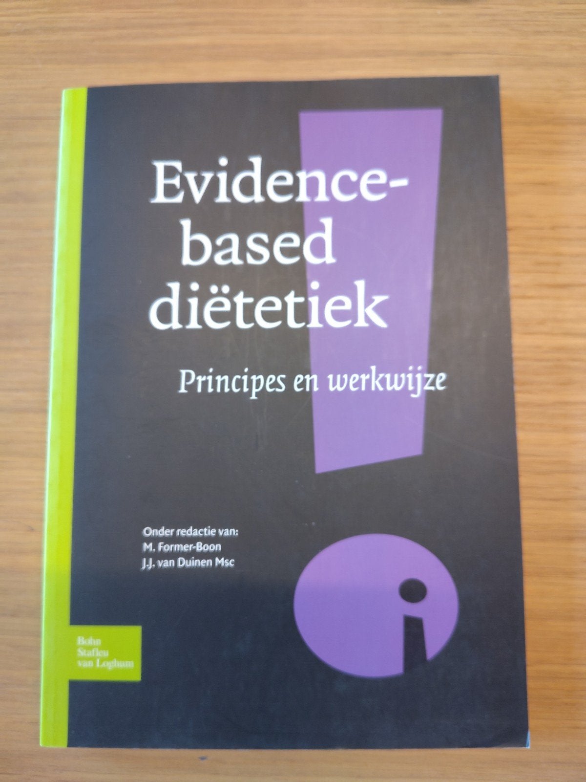 Evidence-based diëtetiek: Principes en werkwijze, Boeken, Ophalen of Verzenden, Nieuw, Dieet en Voeding, M. Former-Boon, J.J. van Duinen Msc