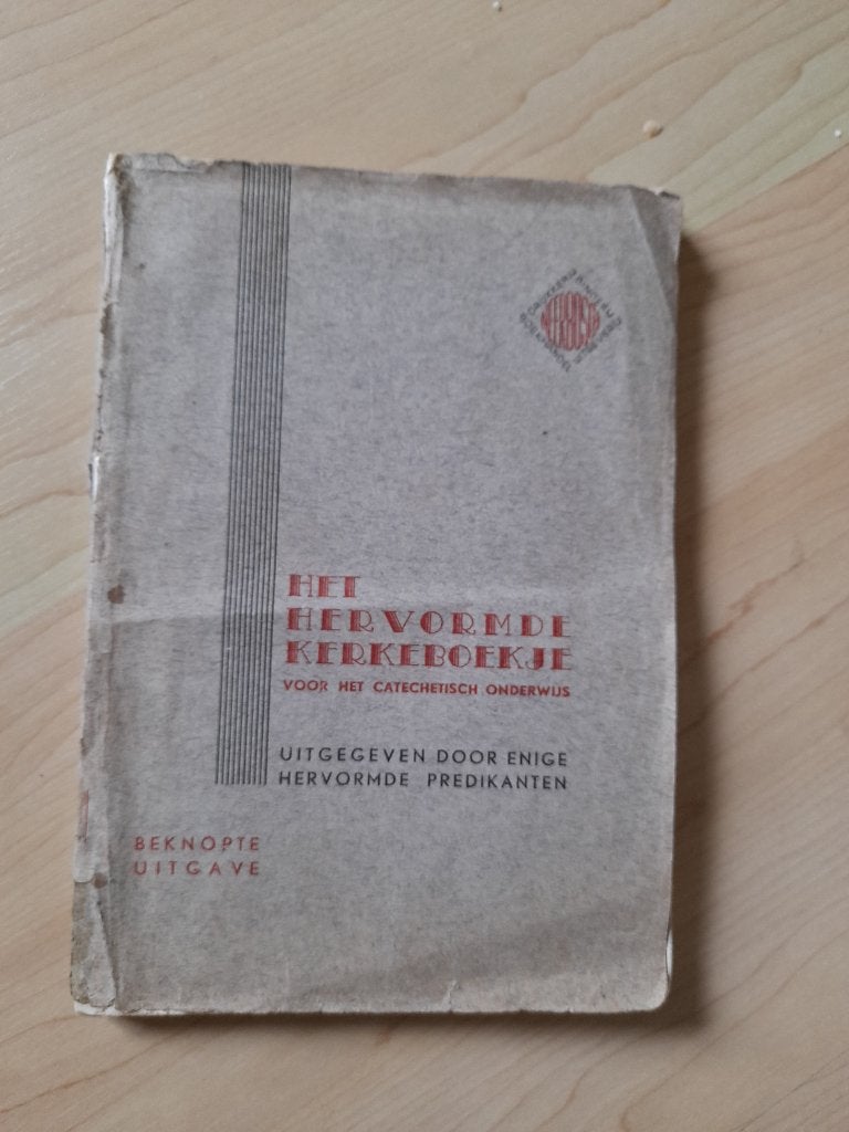 HET HERVORMDE KERKEBOEKJE VOOR HET CATECHETISCH ONDERWIJS, Ophalen of Verzenden, Gelezen