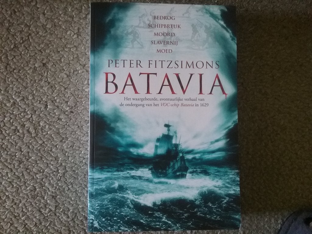 Peter Fitzsimons / Batavia - ondergang VOC schip (2012), Ophalen of Verzenden, 17e en 18e eeuw, Zo goed als nieuw