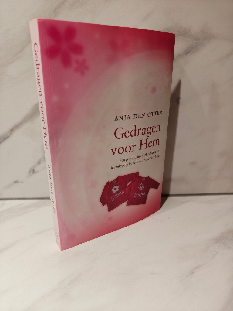 Anja den Otter. Gedragen voor Hem. Een persoonlijk verhaal o, Ophalen of Verzenden, Gelezen, Zwangerschap en Bevalling