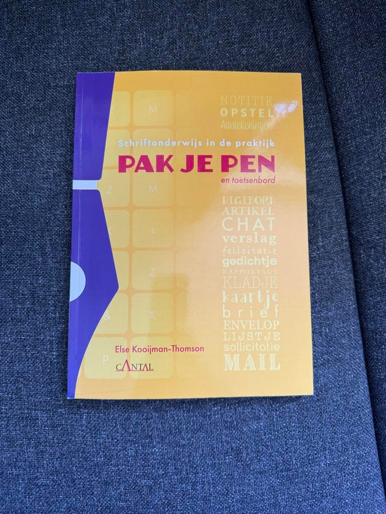 Pak je pen: Schriftonderwijs in de praktijk, Verzenden, Alpha, Zo goed als nieuw, HBO