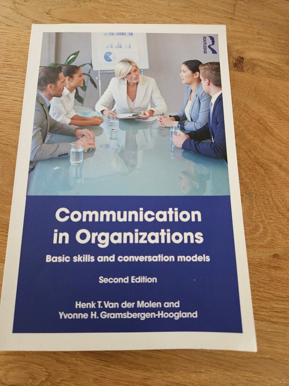 Communication in Organizations - Tweede Editie, Henk T. Van der Molen en Yvonne H. Gramsbergen-Hoogland, Zo goed als nieuw, Gamma