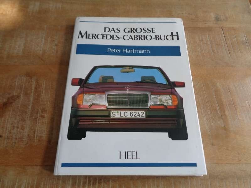 Das Grosse Mercedes Cabrio Buch - Hardcover Historie Boek, Boeken, Verzenden, Gelezen, Mercedes
