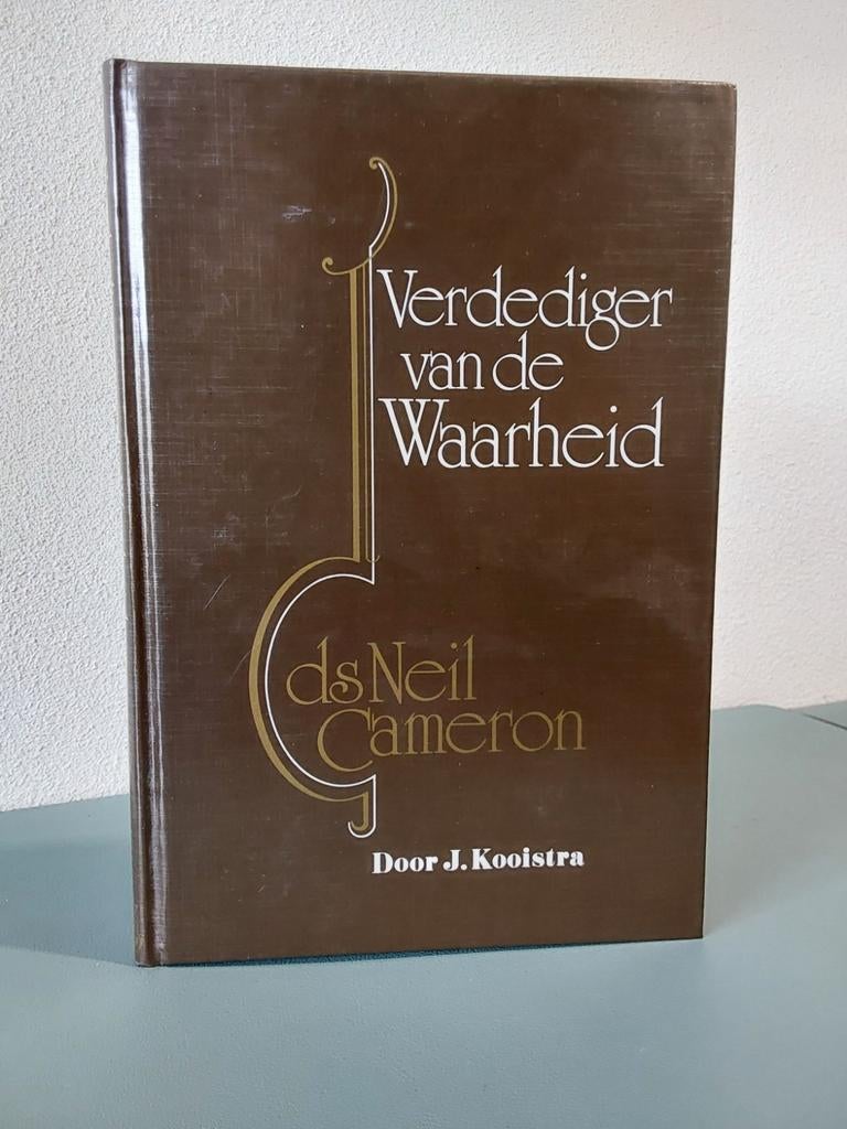 Verdediger van de Waarheid  / Ds. Neil Cameron, Gelezen, Christendom | Protestants, Ophalen of Verzenden, J. Kooistra