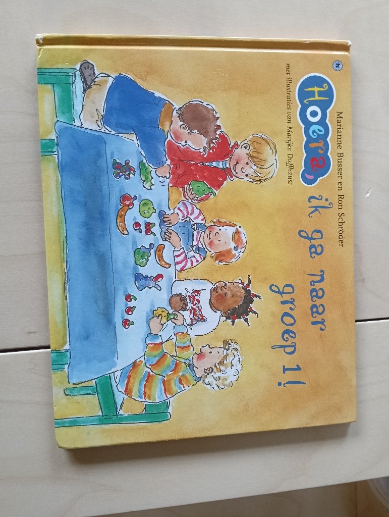 Hoera, ik ga naar groep 1! Marianne Busser en Ron Schröder, Boeken, Ophalen of Verzenden, Zo goed als nieuw, Fictie algemeen