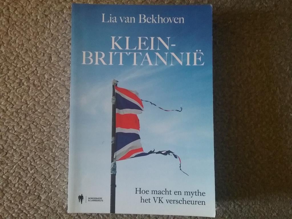 Lia v Bekhoven / Klein-Brittanië (2022 Verenigd Koninkrijk), Boeken, Europa, Ophalen of Verzenden, Zo goed als nieuw, Politiek en Staatkunde