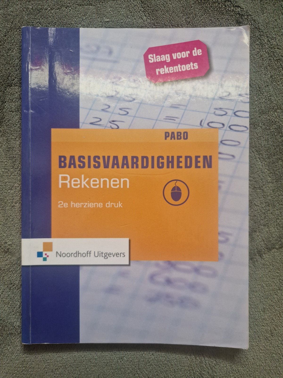 Basisvaardigheden rekenen PABO, Boeken, Ophalen of Verzenden, Zo goed als nieuw, Overige niveaus, Wiskunde A