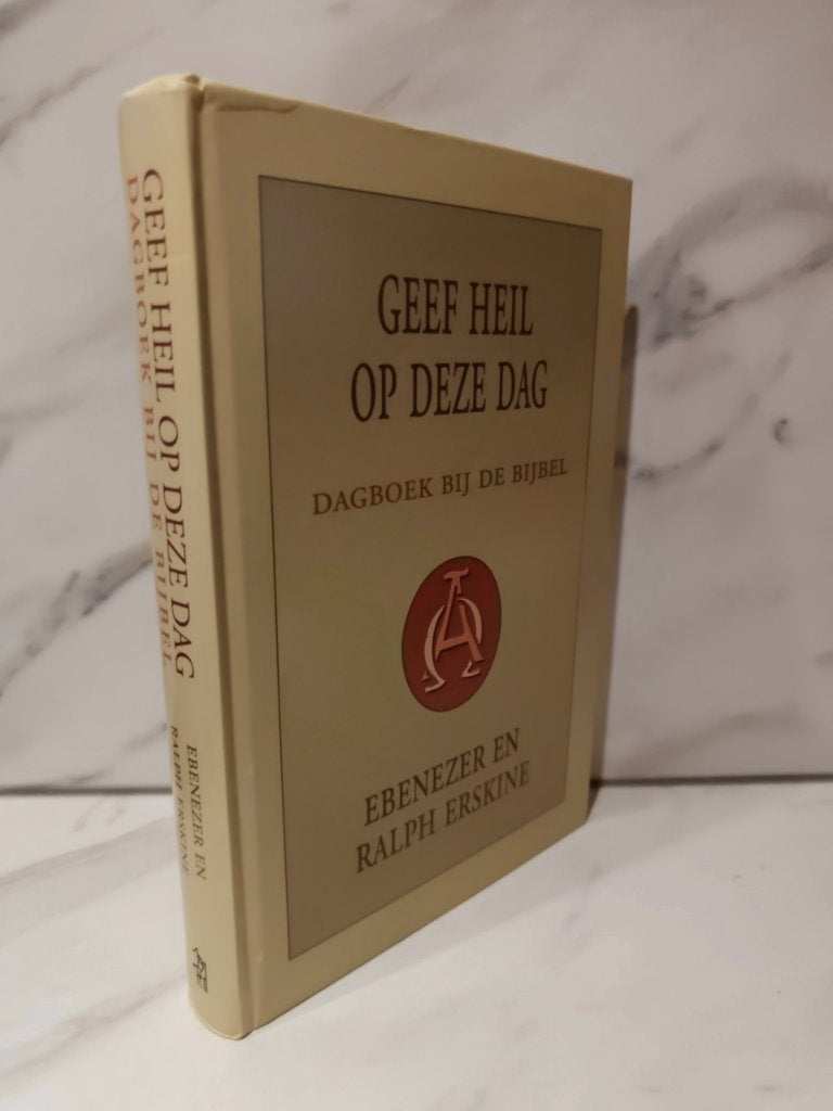 Ebenezer en Ralph Erskine: Geef heil op deze dag, Ophalen of Verzenden, Gelezen, Christendom | Protestants