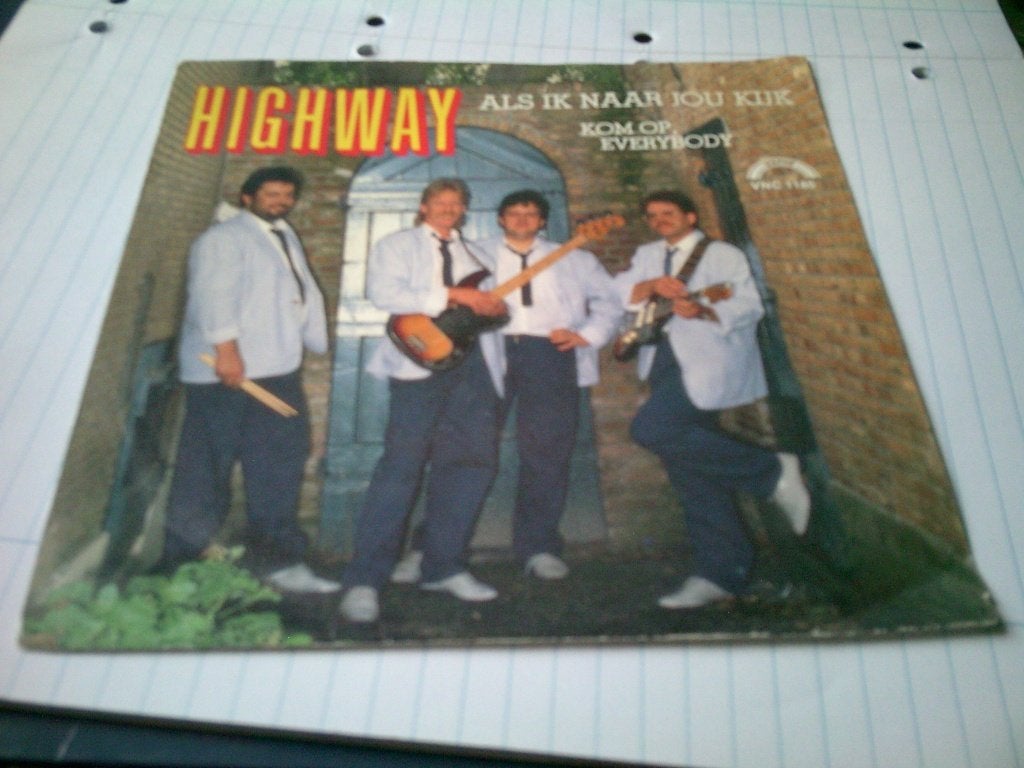 HIGHWAY ALS IK NAAR JOU KIJK - KOM OP EVERYBODY, Cd's en Dvd's, Vinyl | Nederlandstalig, 7 inch, Ophalen of Verzenden, Levenslied of Smartlap