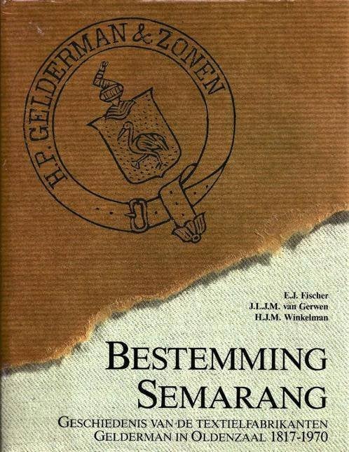 Bestemming Semarang - Gelderman Oldenzaal, Boeken, Ophalen of Verzenden, Gelezen