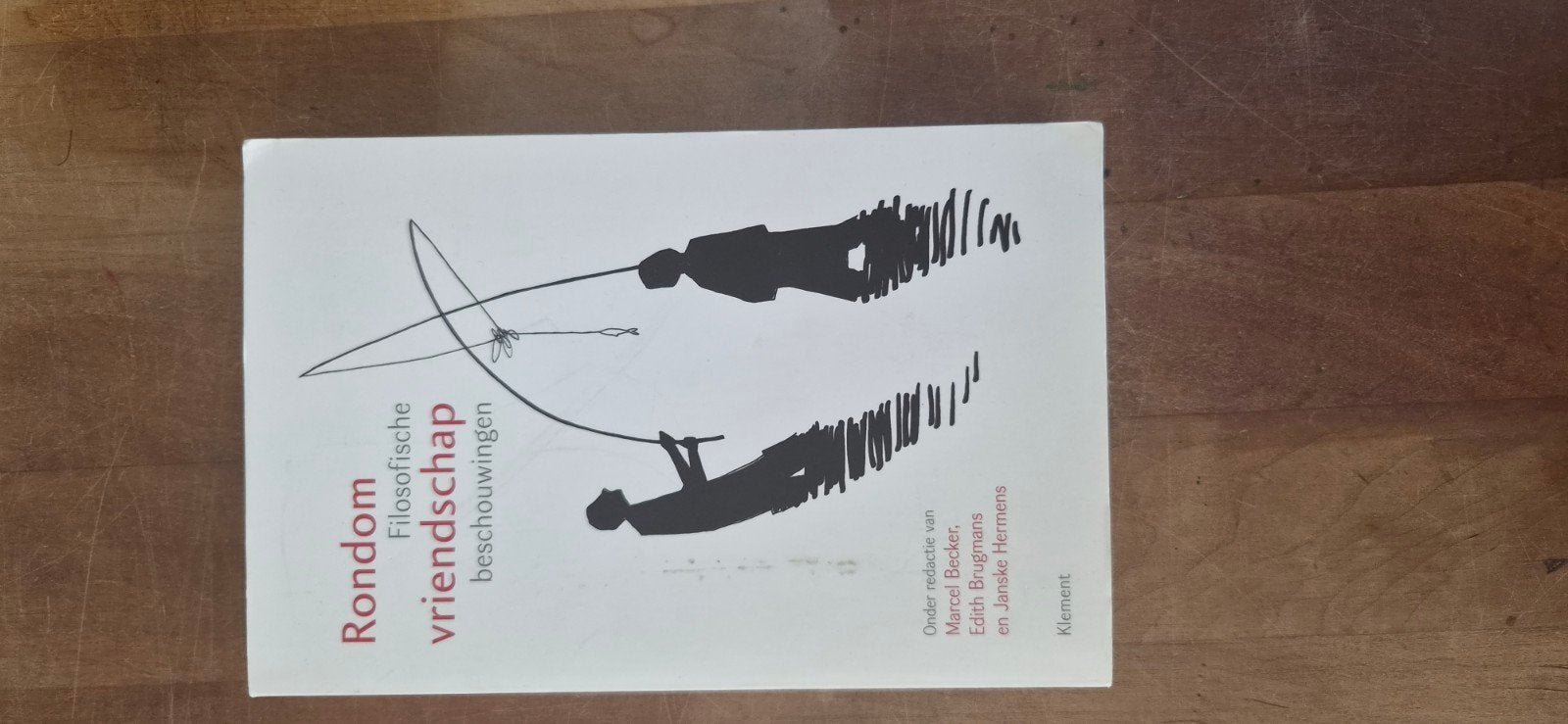 Rondom Filosofische Vriendschap: Beschouwingen, Boeken, Ophalen of Verzenden, Gelezen, Praktische filosofie, Marcel Becker, Edith Brugmans, Janske Hermens (redactie)