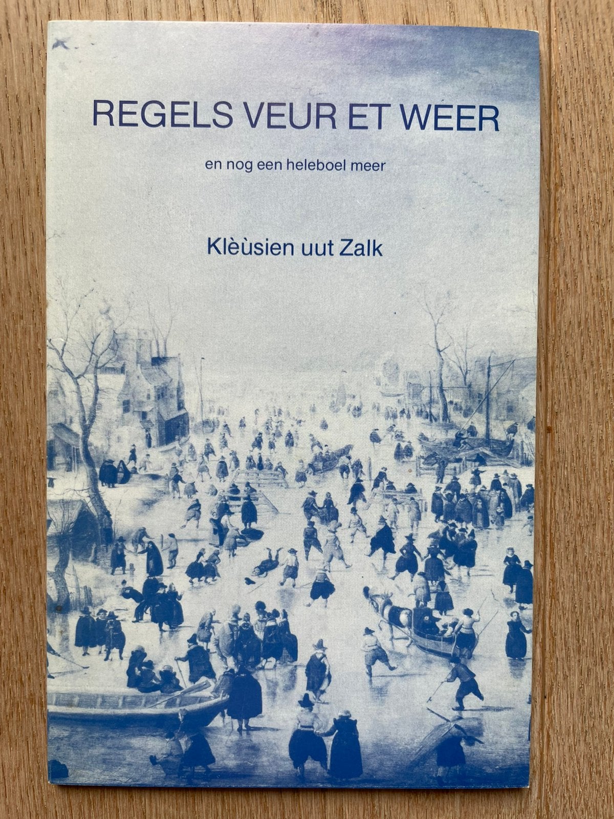 Klèùsien uut Zalk - Regels veur et weer (met handtekening), Ophalen of Verzenden, Zo goed als nieuw