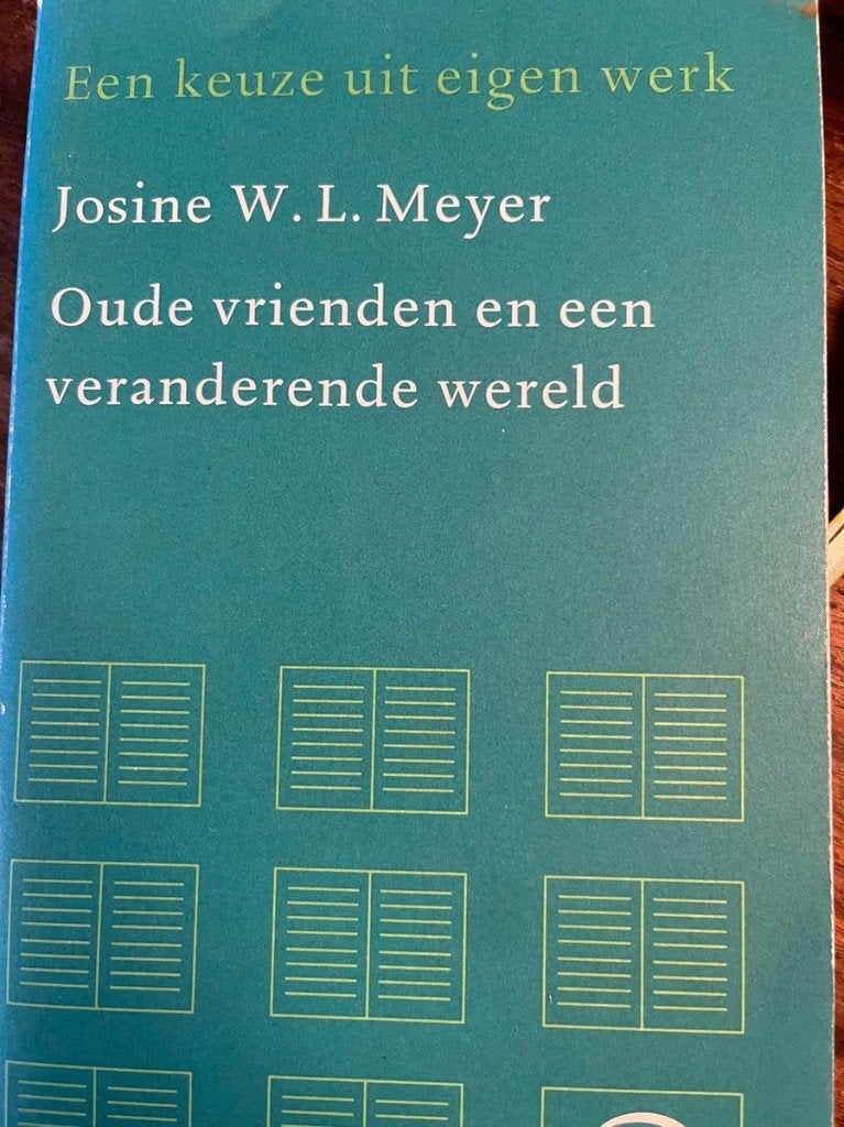 Josine Meyer - Oude vrienden en een veranderde wereld, Ophalen of Verzenden, Nieuw