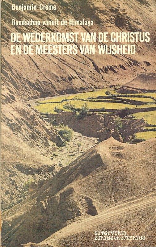 Benjamin Creme De wederkomst van Christus en de meesters, Ophalen of Verzenden, Gelezen, Overige onderwerpen, Achtergrond en Informatie