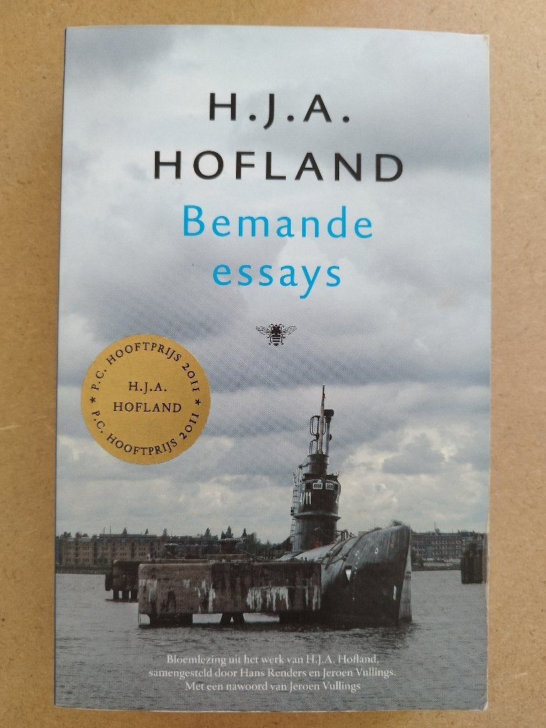 H.J.A. Hofland - Bemande essays, Gelezen, H.J.A. Hofland, Ophalen of Verzenden, Eén auteur