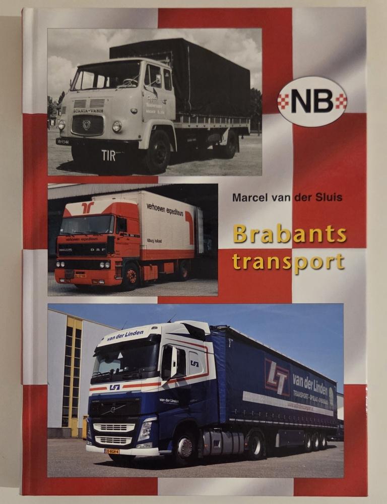 Brabants Transport - Marcel van der Sluis (De Alk), Boeken, Ophalen of Verzenden, Zo goed als nieuw, Vrachtwagen