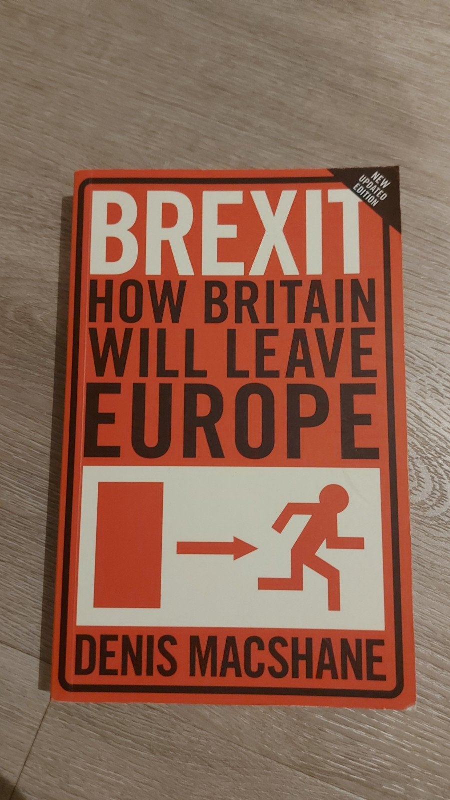 Brexit: Hoe Groot-Brittannië Europa zal verlaten, Ophalen of Verzenden, Gelezen, Denis MacShane