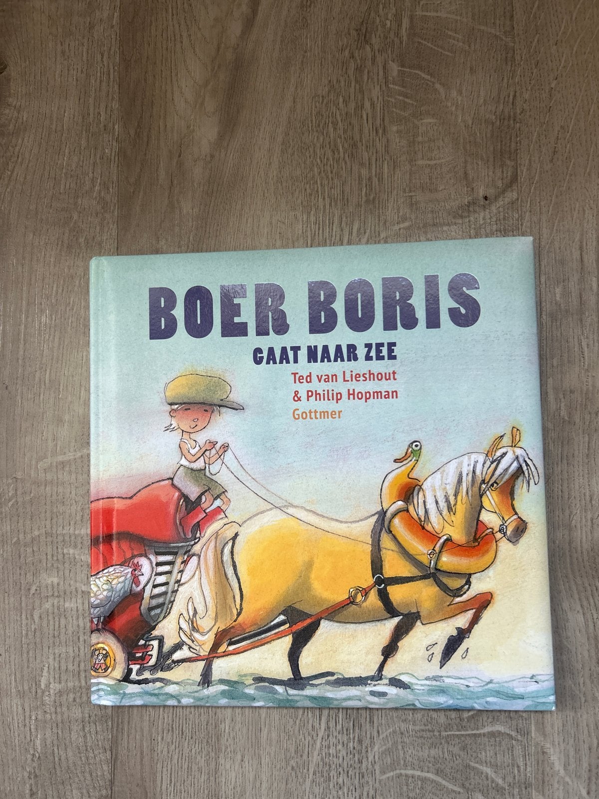 Boer Boris Gaat Naar Zee - Kinderboek, Boeken, Ophalen, Fictie algemeen, Jongen of Meisje, Zo goed als nieuw