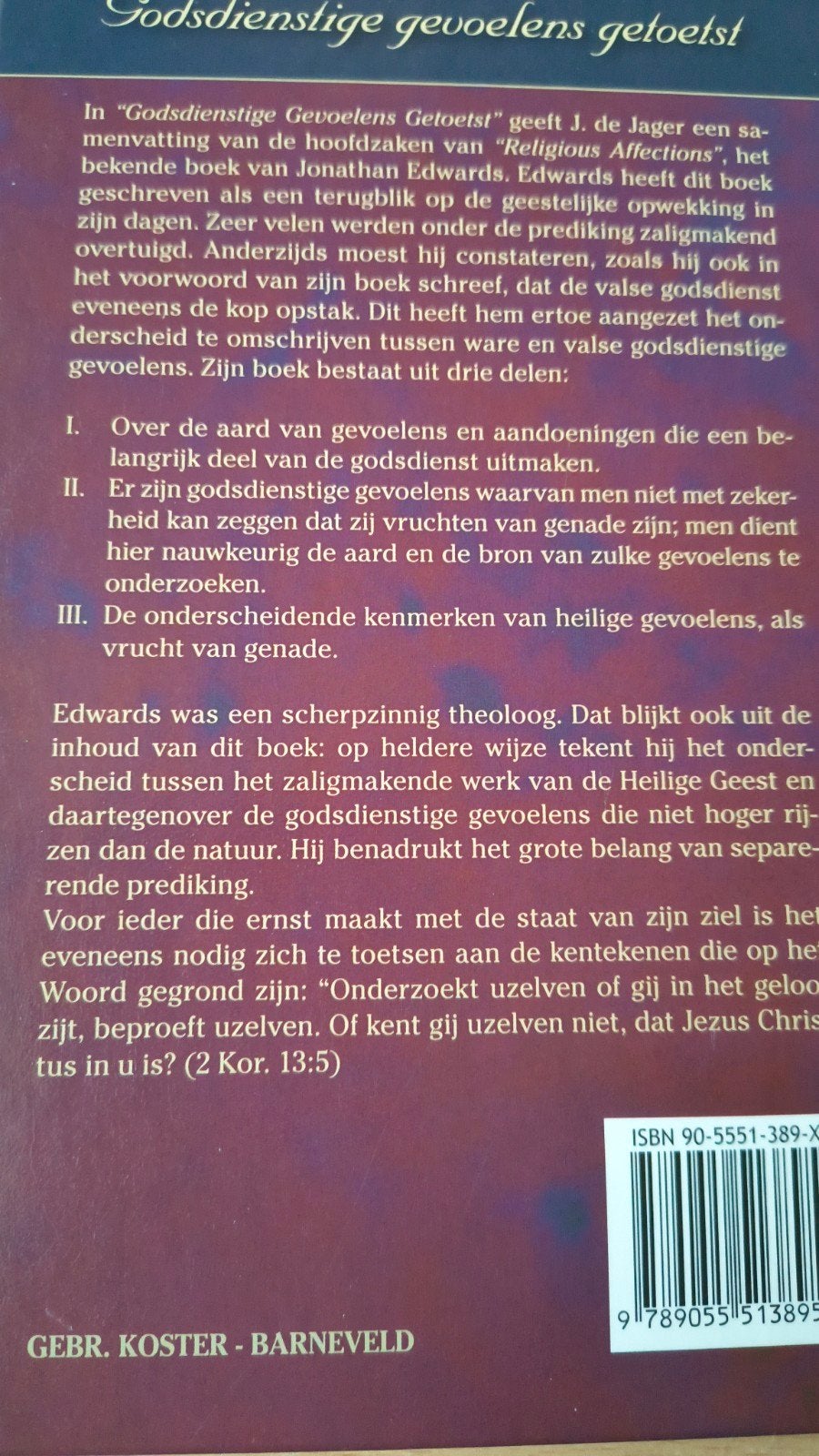 Godsdienstige gevoelens getoetst. J de Jager, J de Jager, Christendom | Protestants, Ophalen of Verzenden, Zo goed als nieuw