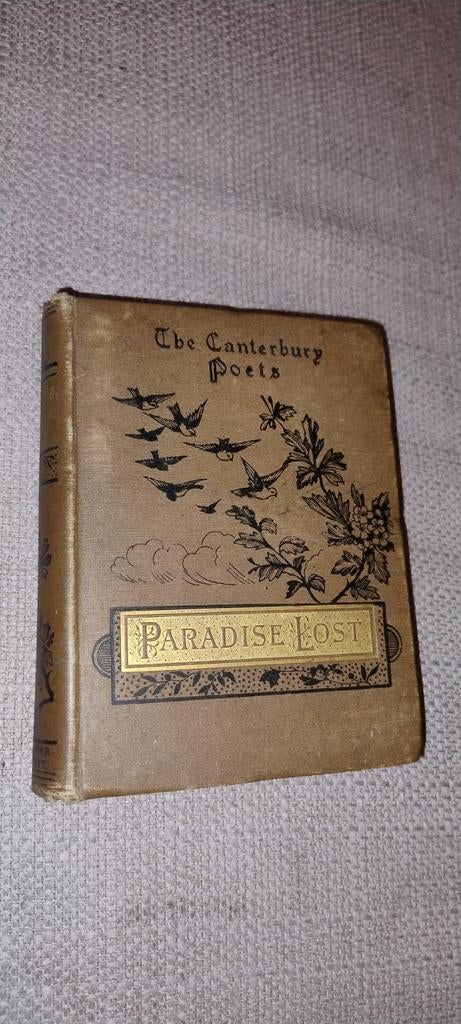 Paradise Lost - John Milton (1887, The Canterbury Poets), Ophalen of Verzenden, Gelezen, John Milton, Europa overig