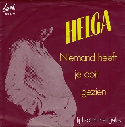 Helga - Niemand Heeft Je Ooit Gezien (Single), Cd's en Dvd's, Gebruikt, 7 inch, Nederlandstalig, Single
