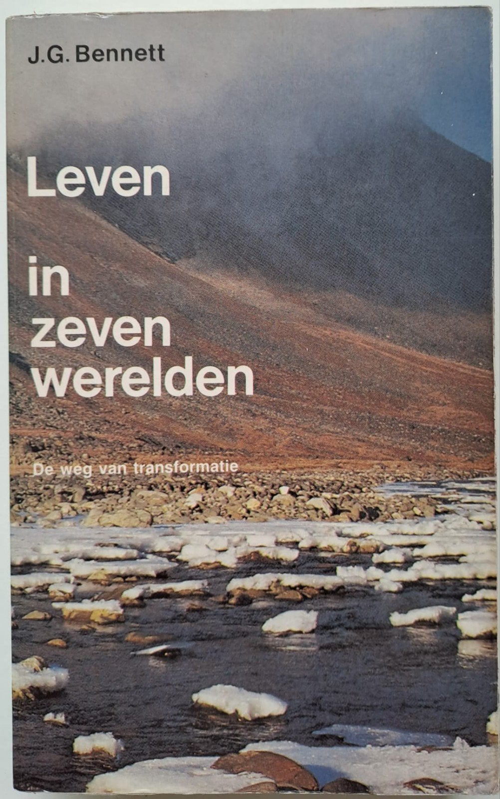 Leven in Zeven Werelden - J.G. Bennett (Esoterie), Boeken, Gelezen, Achtergrond en Informatie, Spiritualiteit algemeen, Verzenden