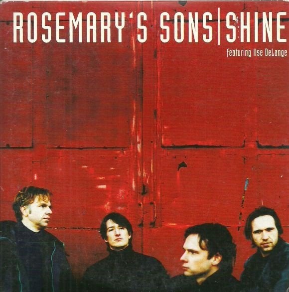 ROSEMARY'S SONS CD SINGLE SHINE + ILSE DELANGE, 6 singles of meer, Ophalen of Verzenden, Zo goed als nieuw, Pop
