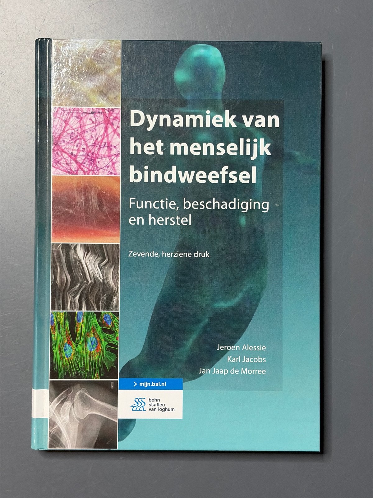 Dynamiek van het menselijk bindweefsel - Zevende druk, Ophalen, Beta, Zo goed als nieuw, HBO