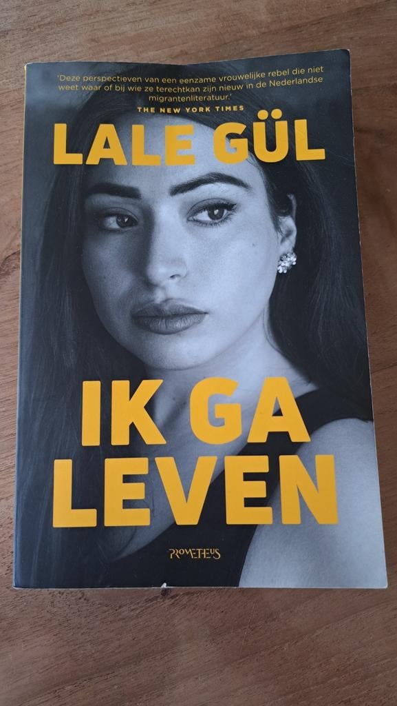 Lale Gül - Ik ga leven, Boeken, Literatuur, Gelezen, Ophalen of Verzenden